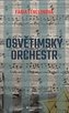 Osvětimský orchestr