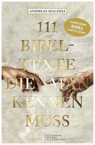 111 Bibeltexte, die man kennen muss