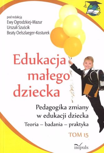 Edukacja małego dziecka Tom 15