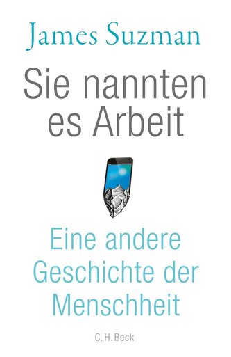 Sie nannten es Arbeit