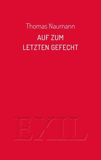 Auf zum Letzten Gefecht