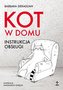 Kot w domu. Instrukcja obsługi