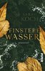 Finstere Wasser