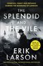 The  Splendid and the Vile