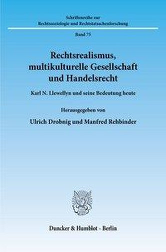 Rechtsrealismus, multikulturelle Gesellschaft und Handelsrecht