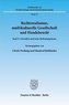 Rechtsrealismus, multikulturelle Gesellschaft und Handelsrecht