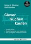 Clever Küchen kaufen