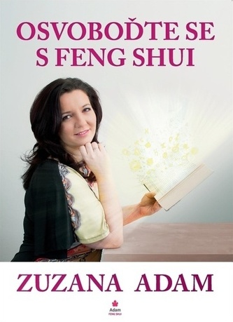 Osvoboďte se s Feng Shui