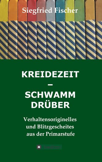KREIDEZEIT - SCHWAMM DRÜBER