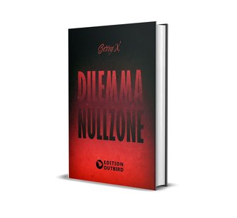 Dilemma Nullzone
