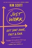 Just Work