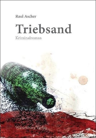 Triebsand - Kriminalroman