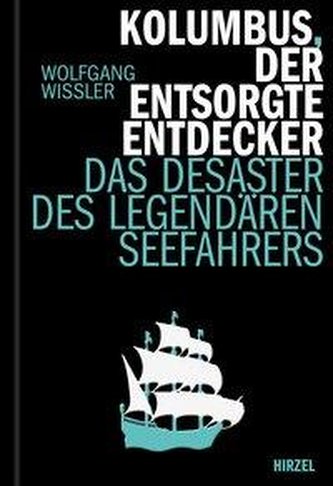 Kolumbus, der entsorgte Entdecker