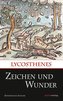 Zeichen und Wunder