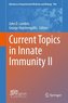 Current Topics in Innate Immunity II
