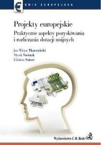 Projekty europejskie. Praktyczne aspekty