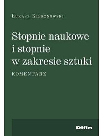 Stopnie naukowe i stopnie w zakresie sztuki