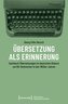 Übersetzung als Erinnerung