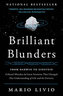 Brilliant Blunders