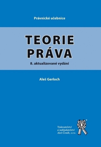 Teorie práva,  8. aktualizované vydání.