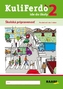 Kuliferdo ide do školy 2