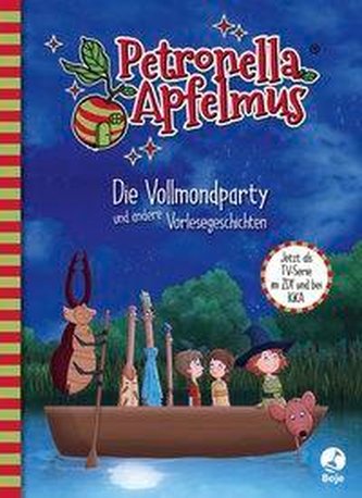 Petronella Apfelmus - Die TV-Serie (3). Die Vollmondparty und andere Vorlesegeschichten