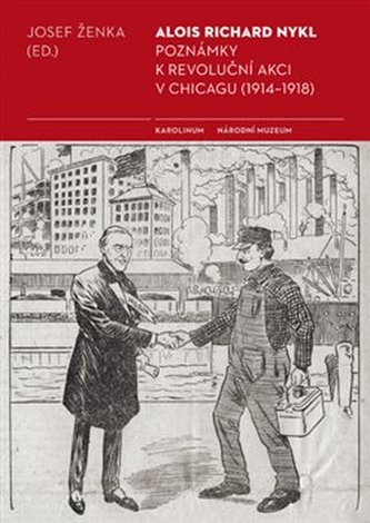 Poznámky k revoluční akci v Chicagu (1914 - 1918)