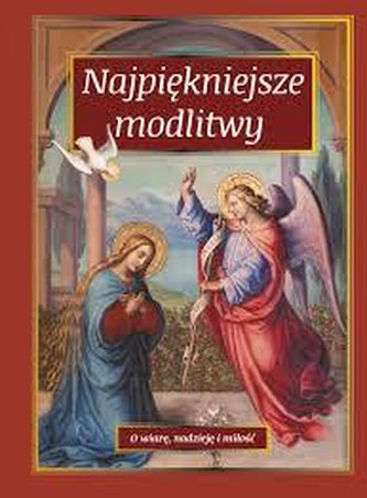 Najpiękniejsze modlitwy