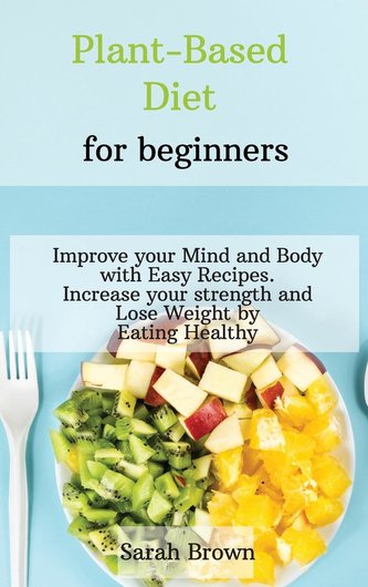 PLANT-BASED DIET FOR BEGINNERS