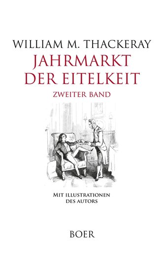 Jahrmarkt der Eitelkeit Band 2