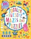 Totally Awesome Mazes and Puzzles: Over 200 Brain-Bending Challenges