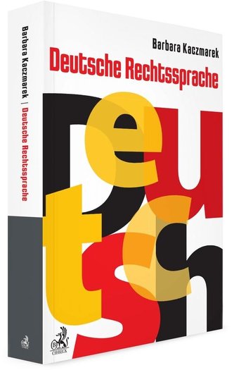 Deutsche Rechtssprache Deutsche Rechtssprache