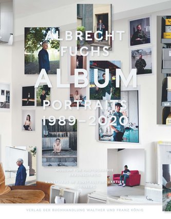 ALBRECHT FUCHS. ALBUM - PORTRAITS 1989 - 2020
