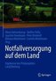 Notfallversorgung auf dem Land