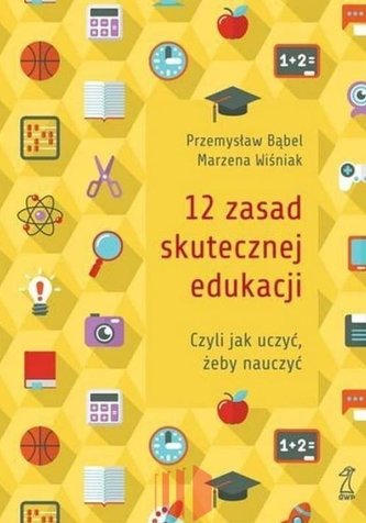 12 zasad skutecznej edukacji