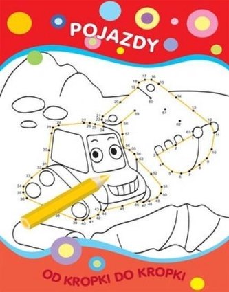 Od kropki do kropki. Pojazdy