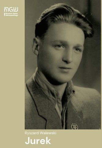 Ryszard Walewski \"Jurek\"