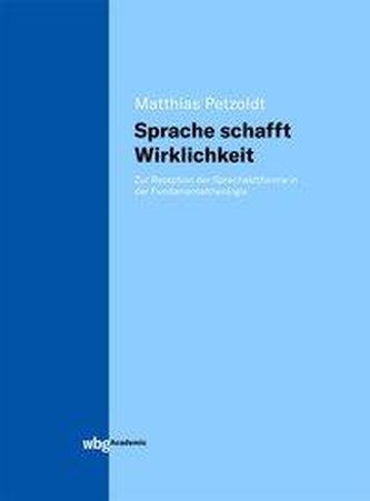 Sprache schafft Wirklichkeit