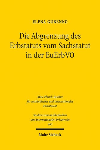 Die Abgrenzung des Erbstatuts vom Sachstatut in der EuErbVO