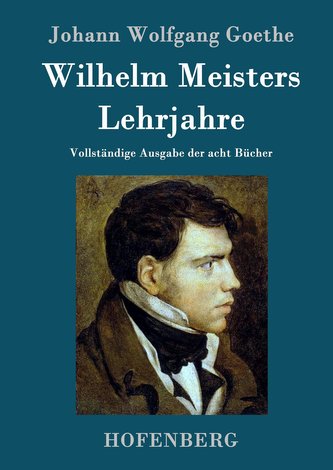 Wilhelm Meisters Lehrjahre