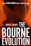 Robert Ludlum's The Bourne Evolution