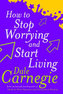 How to Stop Worrying
