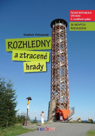 Rozhledny a ztracené hrady 2.