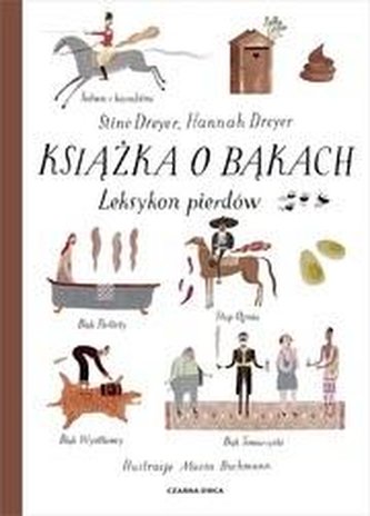 Książka o bąkach książka. Leksykon pierdów
