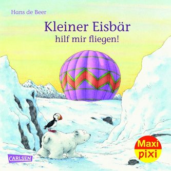 Maxi-Pixi Nr. 222: VE 5 Kleiner Eisbär, hilf mir fliegen
