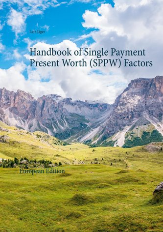 Handbook of Single Payment Present Worth (SPPW) Factors