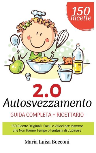Autosvezzamento 2.0