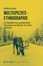 Multispezies-Ethnographie