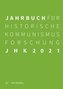 Jahrbuch für Historische Kommunismusforschung 2021