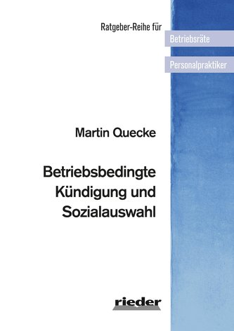 Betriebsbedingte Kündigung und Sozialauswahl